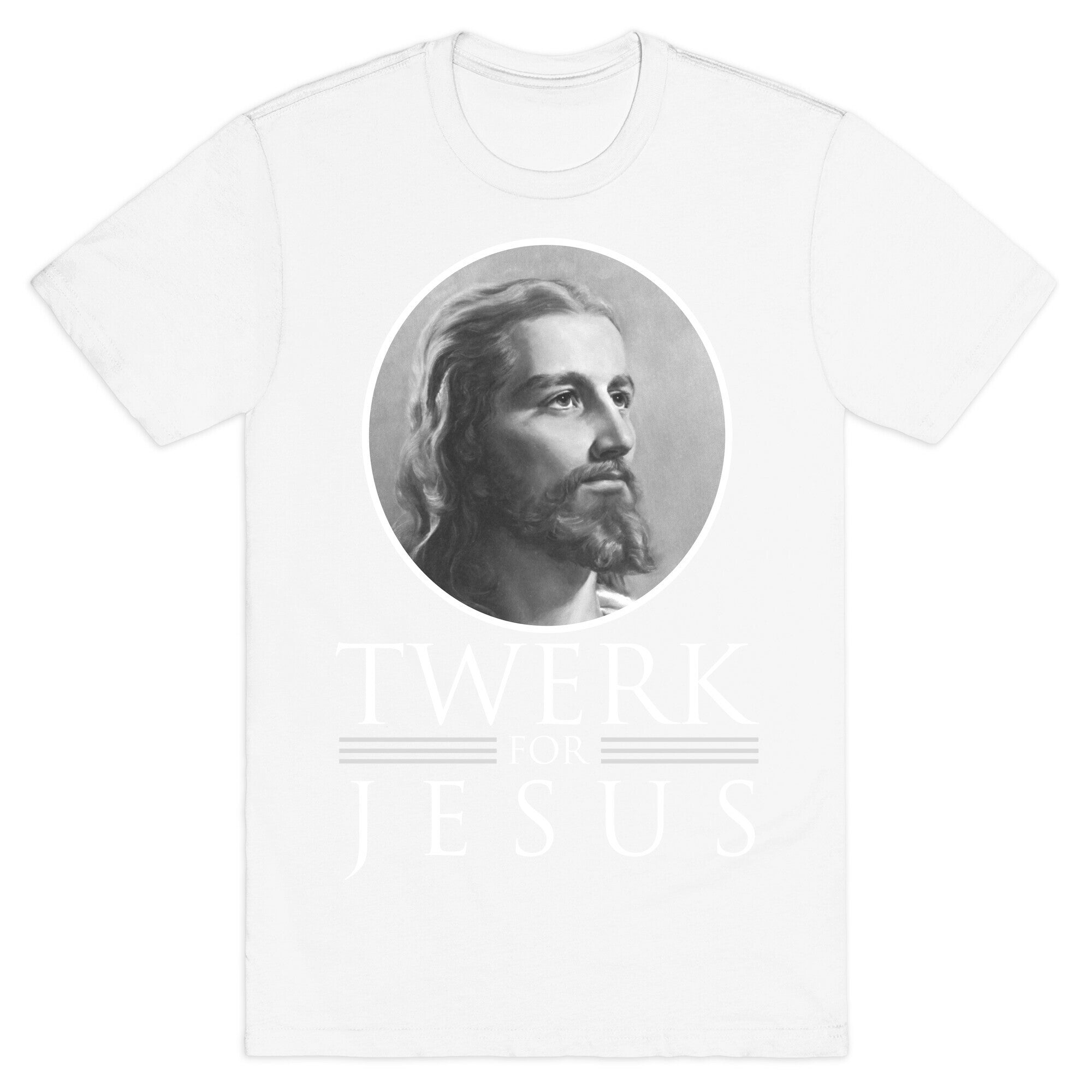 Twerk for Jesus T-Shirt